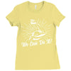 We Can Do It! Ladies Fitted T-Shirt