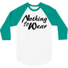 nothing to wear 3/4 Sleeve Shirt
