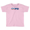 special oops best trending Toddler T-shirt