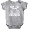 This Girl Loves Her Girlfriend Baby Onesie
