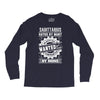 Sagittarius Hated By Many Wanted By Plenty Long Sleeve Shirts