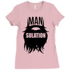 mansulation Ladies Fitted T-Shirt
