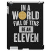 be an eleven iPad 3 and 4 Case