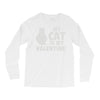 my cat is my valentine Long Sleeve Shirts