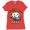 school...yaay! Ladies Fitted T-Shirt