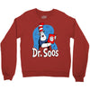 dr. soos Crewneck Sweatshirt