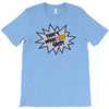 that's what she said T-Shirt