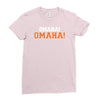 omaha omaha Ladies Fitted T-Shirt