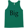 big (2) Tank Top