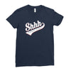 shhh nobody cares Ladies Fitted T-Shirt