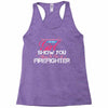 Move Over Boys Let This Girl Show You How To Be A Firefighter Racerback Tank