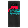 guns dont kill people Samsung Galaxy S8