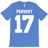 pervert 17 T-Shirt
