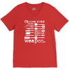 choose your weapon V-Neck Tee