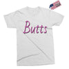 butts Exclusive T-shirt