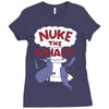 nuke the whales funny Ladies Fitted T-Shirt