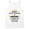 Smart Good Looking Paralegal Doesnt Get Better Than Tank Top