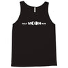 half moon run Tank Top