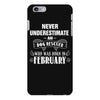 never underestimate an old man who was born in february iPhone 6/6s Plus Case