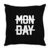 Monday Throw Pillow