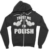 trust me i'm polish Zipper Hoodie