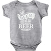 beer does not ask questions Baby Bodysuit
