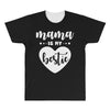 Mama is My Bestie All Over Men's T-shirt