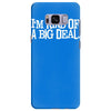 i'm kind of a big deal free shipping worldwide Samsung Galaxy S8 Plus