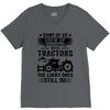 Some Of Us Grew Up Playing With Tractors The Lucky Ones Still Do V-Neck Tee