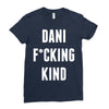Dani Kind Ladies Fitted T-Shirt