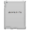 Benefits Friends iPad 3 and 4 Case