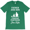Father and Son Fishing Partners For Life T-Shirt
