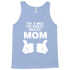 World' s Greatest Mom Looks Like Tank Top