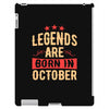 legends are born in october iPad 3 and 4 Case