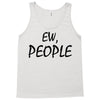 ew people Tank Top