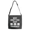 Why Don't You Just Ctrl Alt Del Yourself Adjustable Strap Totes
