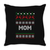 ugly christmas mom Throw Pillow