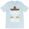 i love you and tacos T-Shirt