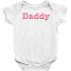 Daddy Baby Bodysuit