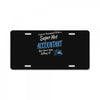 i never dreamed i'd be a super hot accountant but here iam, killing it License Plate