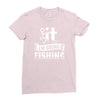 going fishing Ladies Fitted T-Shirt
