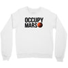 Occupy Mars Crewneck Sweatshirt
