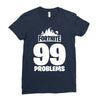 fortnite 99 problems Ladies Fitted T-Shirt