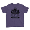 Queens Are Born In October Youth Tee