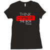 think outside the box thinker Ladies Fitted T-Shirt