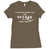 if the love doesn't feel like 90s r&amp;b i don't want it Ladies Fitted T-Shirt