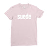 suede new Ladies Fitted T-Shirt