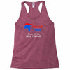 trump 2016 there will be hell toupee Racerback Tank