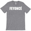 feyonce T-Shirt
