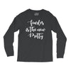 fearless is the new pretty Long Sleeve Shirts